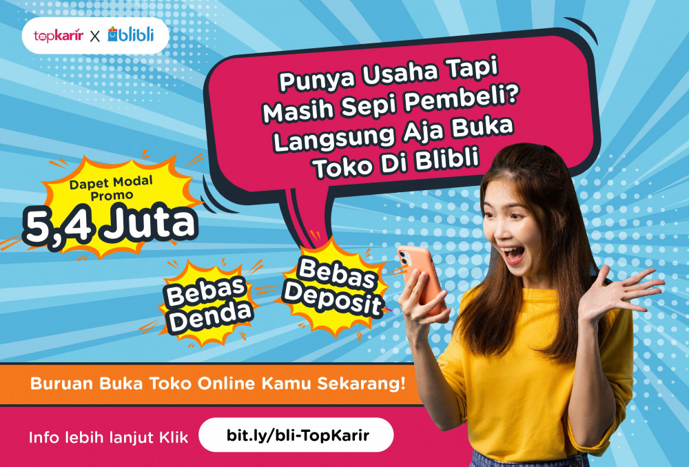 Gratis Modal Promo 5,4 Juta dari Blibli buat UMKM Makin Terdepan | TopKarir.com